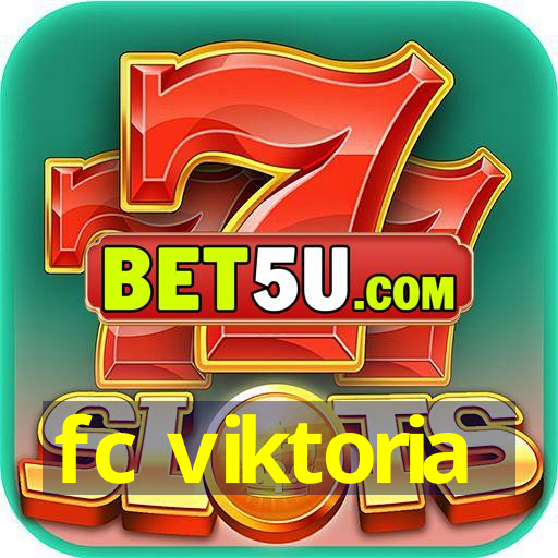 fc viktoria